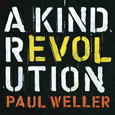 【輸入盤】Kind Revolution (Deluxe Edition) [ Paul Weller ]