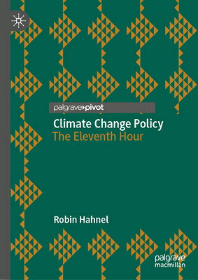 Climate Change Policy: The Eleventh Hour CLIMATE CHANGE POLICY 