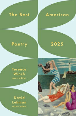 The Best American Poetry 2025 BEST AMER POETRY 2025 （Best American Poetry） [ David Lehman ]