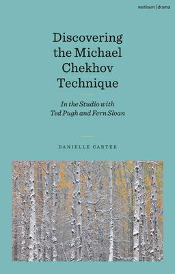 Discovering the Michael Chekhov Technique: In the Studio with Ted Pugh and Fern Sloan DISCG THE MICHAEL CHEKHOV TECH 