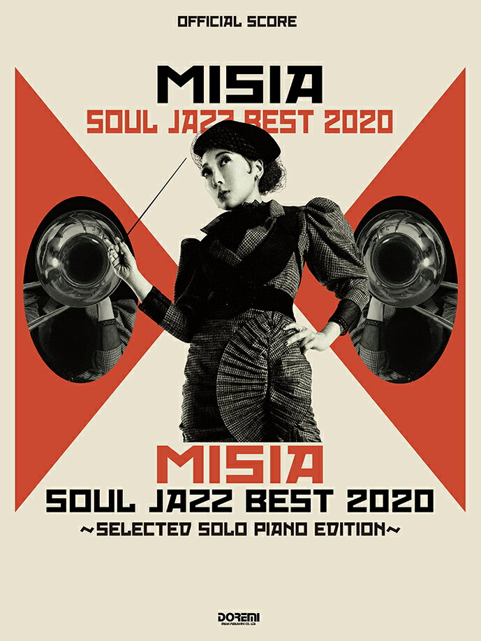 MISIA SOUL JAZZ BEST 2020 SELECTED SOLO PIANO EDITI （オフィシャル スコア）