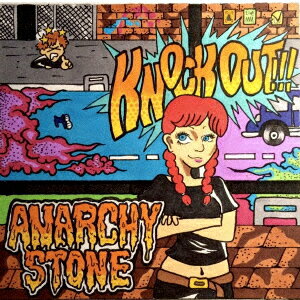 KNOCK OUT ANARCHY STONE