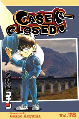 Case Closed, Vol. 78 CASE CLOSED VOL 78 （Case Closed） [ Gosho Aoyama ]