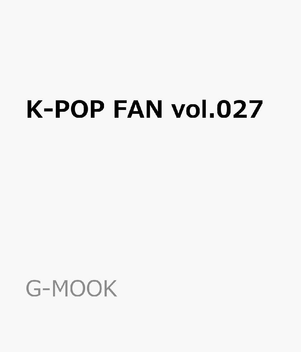 K-POP FAN vol.027