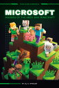 Microsoft: Makers of the Xbox and Minecraft: Minecraft MS & MINECR （Video Game Companies） [ Jill C. Wheeler ]