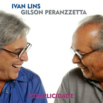 Cumplicidade [ Ivan Lins / Gilson Peranzzetta ]