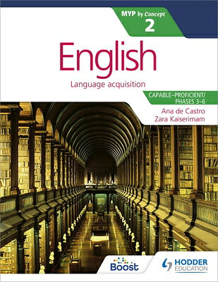 English for the IB MYP 2 (Capable-Proficient/Phases 3-4; 5-6): By Concept ENGLISH FOR THE IB MYP 2 (CAPA 