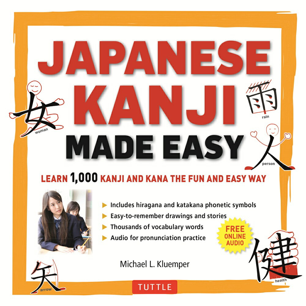 Japanese Kanji Made Easy