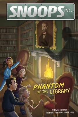 Phantom of the Library PHANTOM OF THE LIB （Snoops, Inc.） [ Brandon Terrell ]