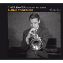 【輸入盤】Alone Together (24bit)(Rmt) Chet Baker / Bill Evans