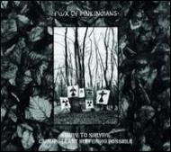 【輸入盤】Strive To Survive Causing The Least Suffering Possible [ Flux Of Pink Indians ]