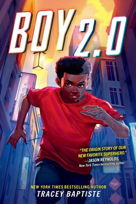 Boy 2.0 BOY 20 （Boy 2.0） [ Tracey Baptiste ]