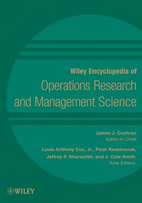 Wiley Encyclopedia of Operations Research and Management Science, 8 Volume Set [ James J. Cochran ]