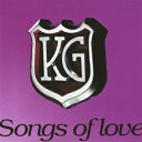 Songs of love [ KG ]