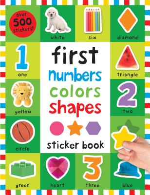 FIRST NUMBERS COLORS SHAPES STICKER BOOK .