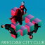 Get Set (CDBlu-rayܥޥץ) [ Awesome City Club ]