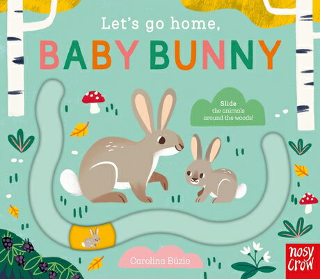Let's Go Home, Baby Bunny LETS GO HOME BABY BUNNY （Let's Go Home） [ Carolina Bzio ]