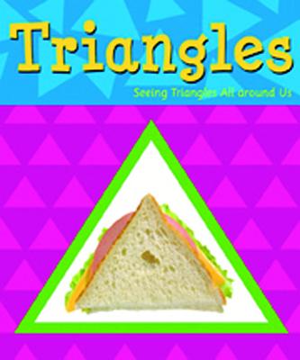 Triangles TRIANGLES （Shapes Books） [ Sarah L. Schuette ]