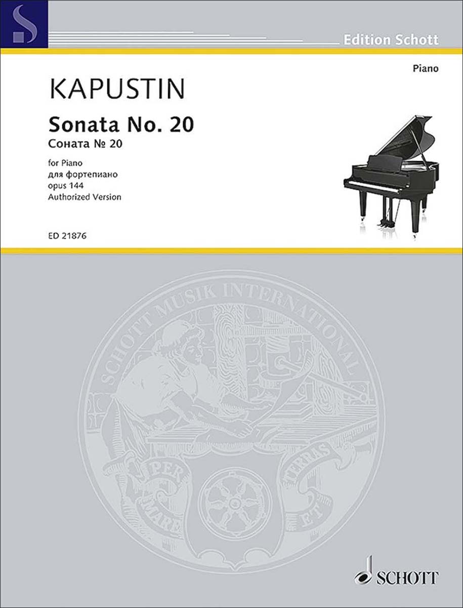 【輸入楽譜】カプースチン, Nikolai: ピアノ・ソナタ 第20番 Op.144