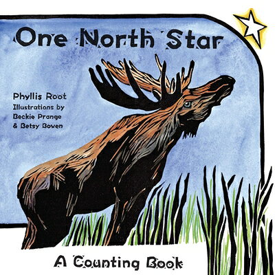 One North Star: A Counting Book 1 NORTH STAR [ Phyllis Root ]