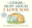 GUESS HOW MUCH I LOVE YOU(BB) [ SAM/JERAM MCBRATNEY, ANITA ]