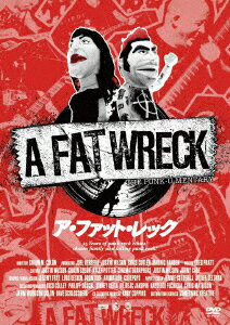 A FAT WRECK ア・ファット・レック