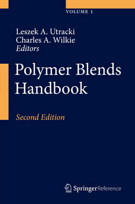 Polymer Blends Handbook POLYMER BLENDS HANDBK 2/E 3V [ Leszek A. Utracki ]