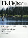 Fly Fisher (フライフィッシャー) 2024年 6月号 