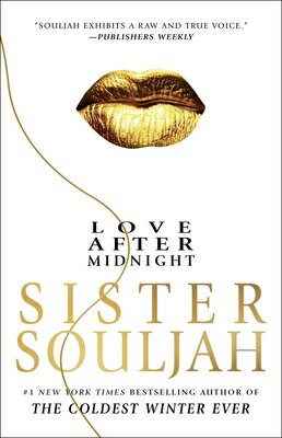 Love After Midnight LOVE AFTER MIDNIGHT （The Winter Santiaga） [ Sister Souljah ]