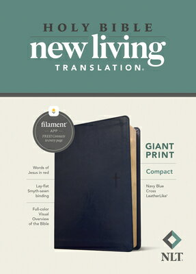 NLT Compact Giant Print Bible, Filament-Enabled Edition (Leatherlike, Navy Blue Cross, Red Letter) NLT COMPACT GP BIBLE FILAMENT Tyndale