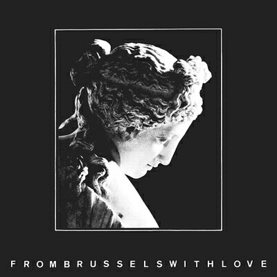 【輸入盤】From Brussels With Love: Deluxe Edition (2CD)