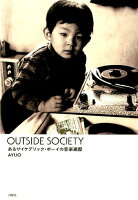 OUTSIDE SOCIETY