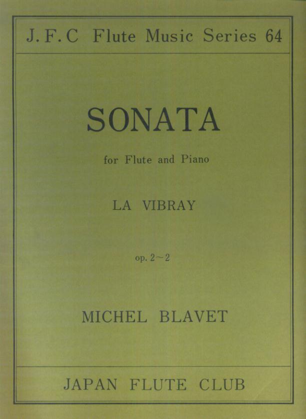 名曲シリーズ（64）　ブラーヴェ作曲／フルートソナタ　2番　“La　Vibray”　op．2-2