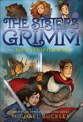Everafter War SISTERS GRIMM BK EVERAFTER W （Sisters Grimm） [ Michael Buckley ]