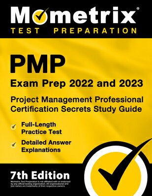 Pmp Exam Prep 2022 and 2023 - Project Management Professional Certification Secrets Study Guide, Ful