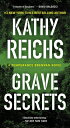 Grave Secrets GRAVE SECRETS （Temperance Brennan Novel） 