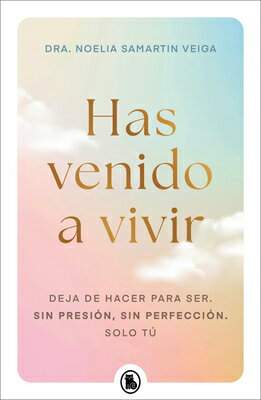 Has Venido a Vivir / You Came Here to Live SPA-HAS VENIDO A VIVIR / YOU C 