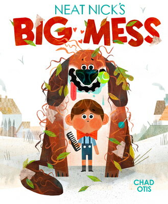 Neat Nick's Big Mess NEAT NICKS BIG MESS [ Chad Otis ]