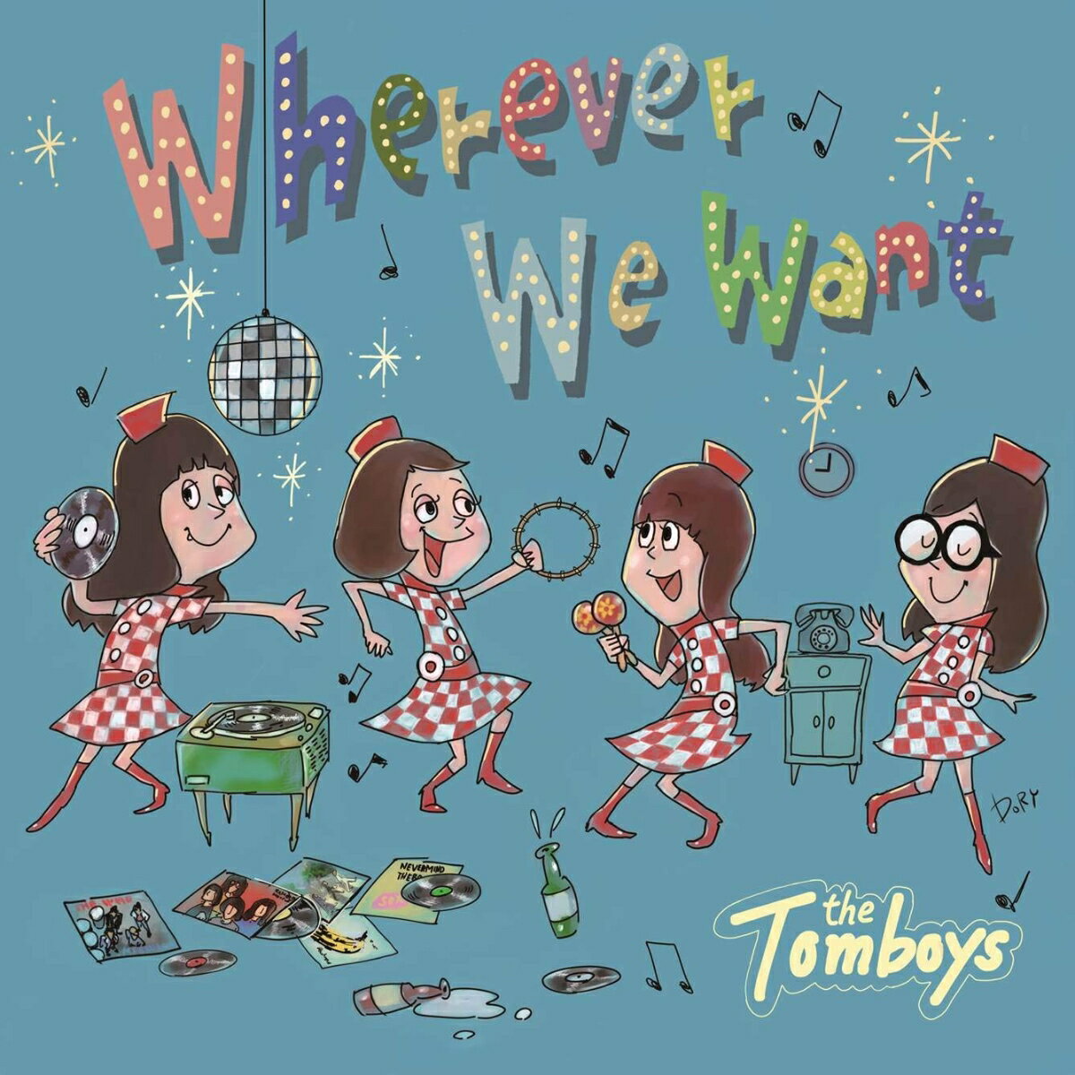 Wherever We Want [ THE TOMBOYS ]