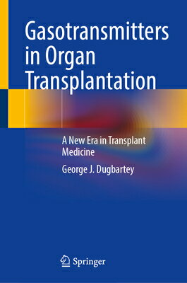 Gasotransmitters in Organ Transplantation: A New