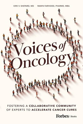 Voices of Oncology: Fostering a Collaborative Community of Experts to Accelerate Cancer Cures VOICES OF ONCOLOGY 