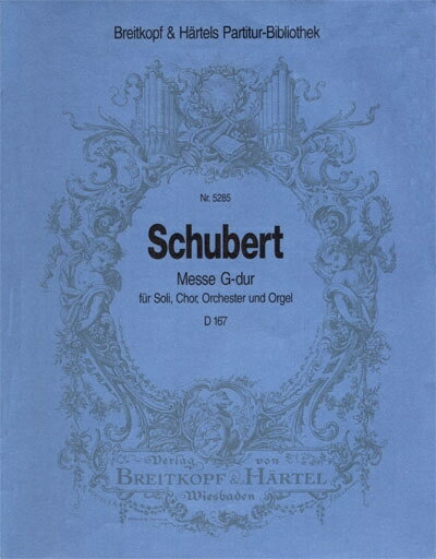 【輸入楽譜】シューベルト, Franz: ミサ曲 第2番 ト長調 D 167/原典版/Beyer編: 指揮者用大型スコア