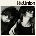 Re:Union （CD+DVD) [ lego big morl ]