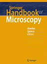 Springer Handbook of Microscopy SPRINGER HANDBK OF MICROSCOPY (Springer Handbook...