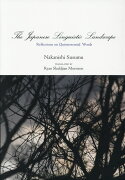 The　Japanese　Linguistic　Landscape：Reflec