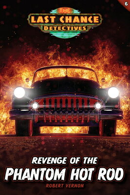 Revenge of the Phantom Hot Rod [ Robert Vernon ]