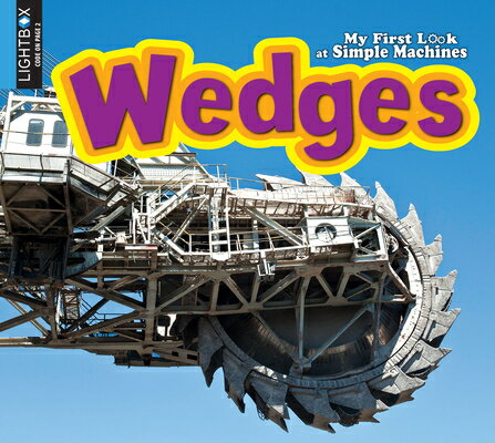 Wedges WEDGES （My First Look at Simple Machine