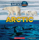 Arctic (Wild World: Habitats Day and Night) ARCTIC (WILD WORLD HABITATS DA (Wild...