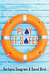 Play It Safe! PLAY IT SAFE [ Barbara Seagram ]