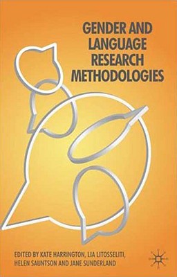 Gender and Language Research Methodologies GENDER & LANGUAGE RESEARCH MET [ Ruth Wodak ]